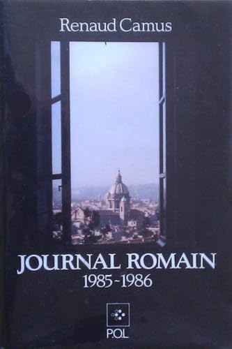 Renaud Camus - Journal Romain
